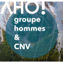 CNV et autres approches | Aho ! Groupe hommes | Vincent Delfosse